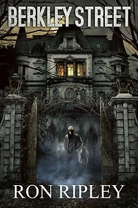 Berkley Street: Supernatural Horror with Scary Ghosts & Haunted Houses