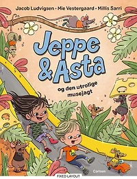 Jeppe og Asta og den utrolige musejagt