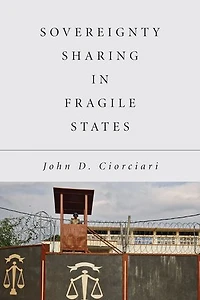 Sovereignty Sharing Fragile States