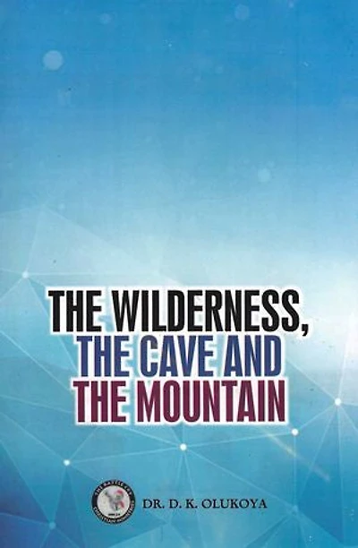 The Wilderness, the Cave and the Mountain