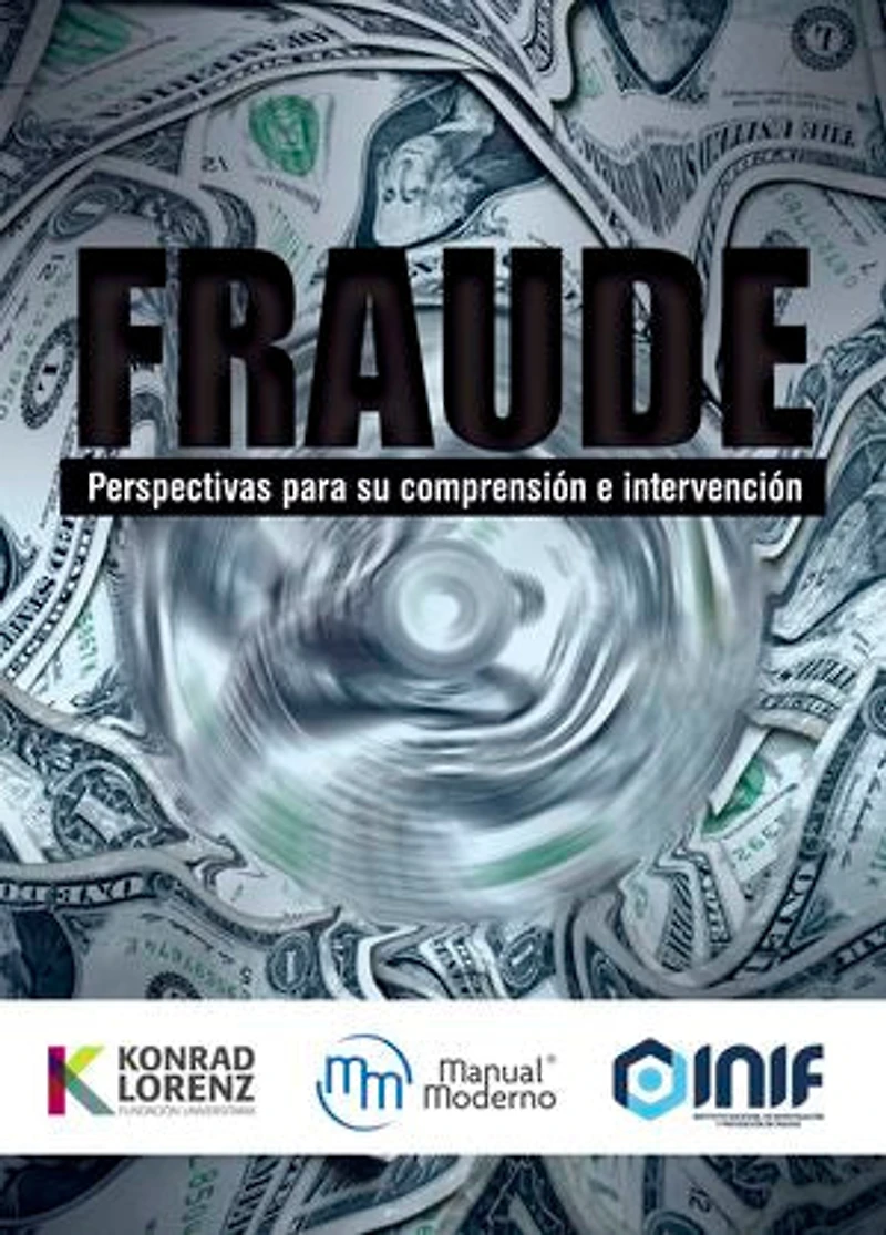 Fraude: Perspectivas para su comprension