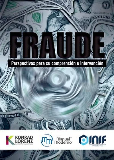 Fraude: Perspectivas para su comprension