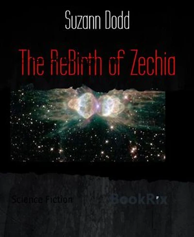 The ReBirth of Zechia: 14th Part of The Right Thing