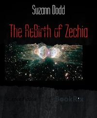 The ReBirth of Zechia: 14th Part of The Right Thing