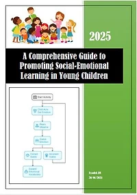 A Comprehensive Guide to Promoting Social-Emotional Learning in Young Children