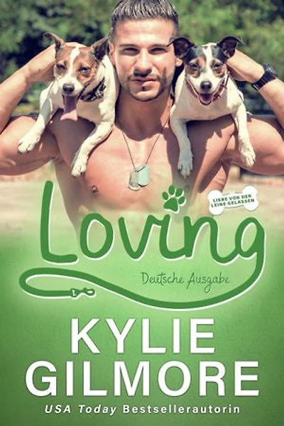 Loving – Deutsche Ausgabe: Liebe von der Leine gelassen Serie, Buch 10