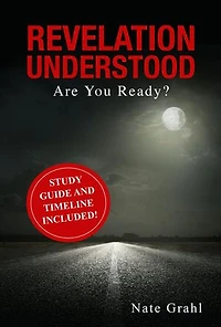Revelation Understood: Are You Ready?