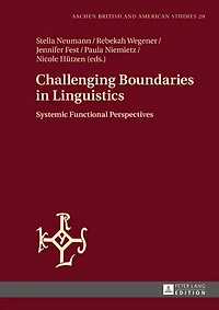 Challenging Boundaries Linguistics: Systemic Functional Perspectives