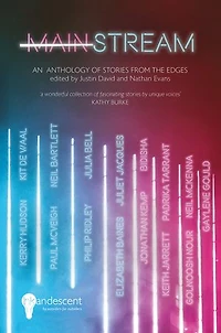 Mainstream: An Anthology of Stories from the Edges