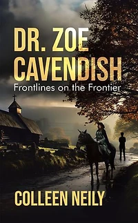 Dr. Zoe Cavendish: Frontlines on the Frontier