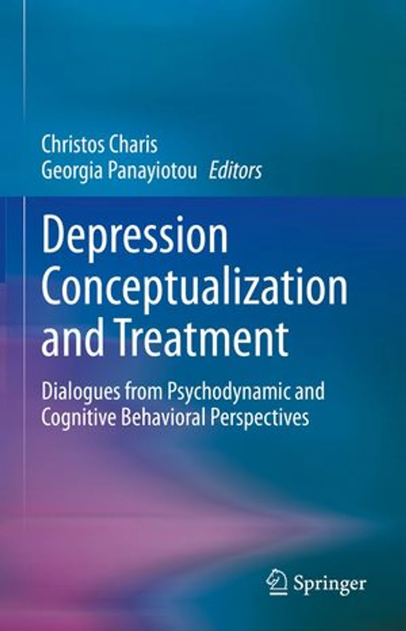 Depression Conceptualization and Treatment: Dialogues from Psychodynamic Cognitive Behavioral Perspectives