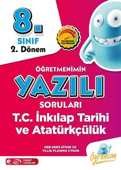 8. Sınıf 2. Dönem T.C. İnkılap Tarihi Ve Atatürkçülük Öğretmenimin Yazılı Sorular