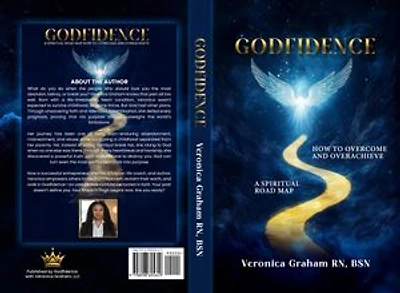 GODFIDENCE: A Spiritual Road Map How To Overcome and Overachieve