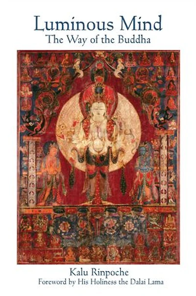Luminous Mind: the Way of Buddha