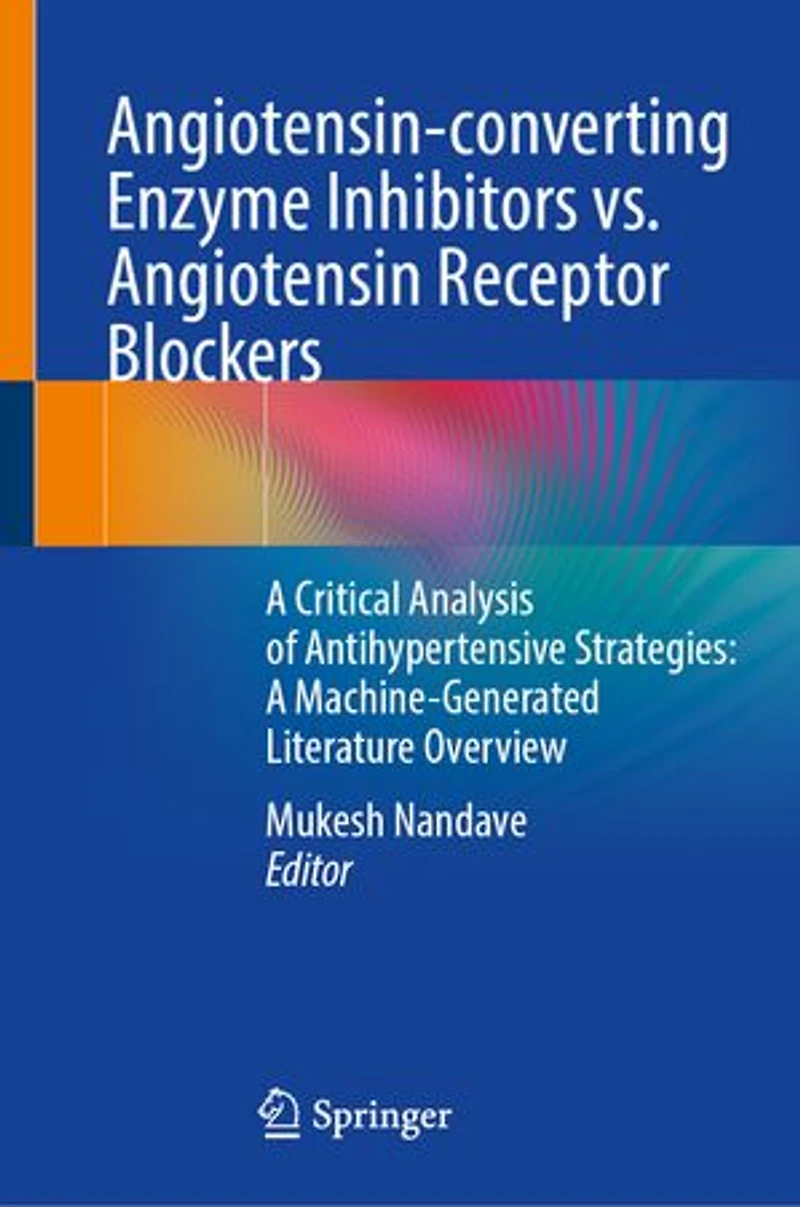 Angiotensin-converting Enzyme Inhibitors vs. Angiotensin Receptor Blockers: A Critical Analysis of Antihypertensive Strategies: Machine-Generated Literature Overview