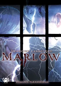 Marlow: Amour et Surnaturel : Une Romance dans un Hôpital Psychiatrique Hanté