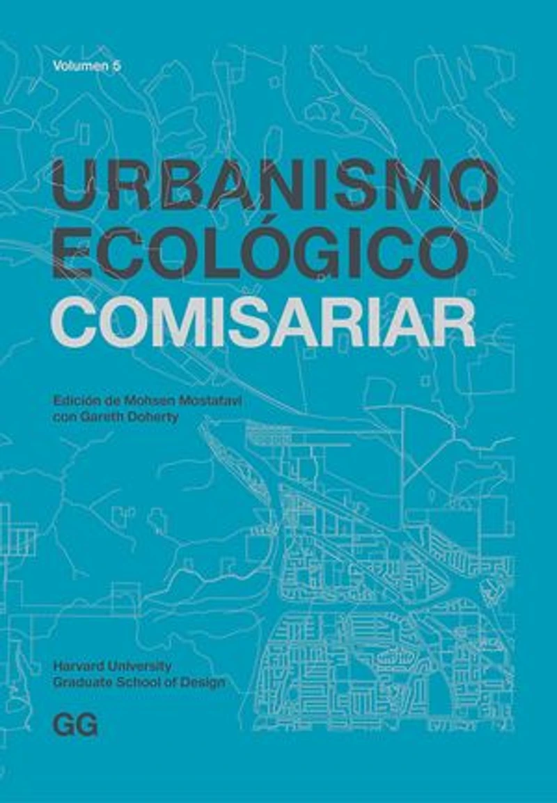 Urbanismo Ecológico. Volumen 4: Sentir