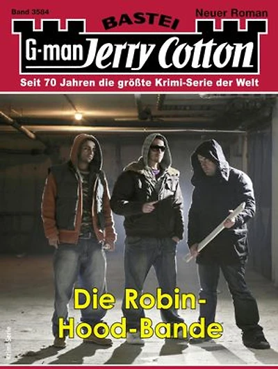 Jerry Cotton 3584: Die Robin-Hood-Bande