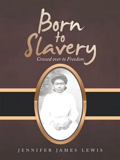 Born to Slavery: Crossed over Freedom