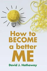 How to Become a Better Me