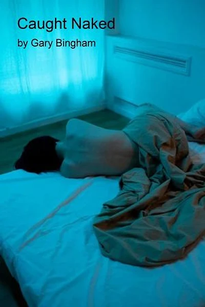 Caught Naked