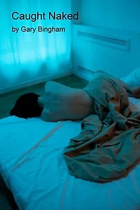Caught Naked