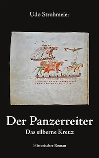 Der Panzerreiter: Das silberne Kreuz