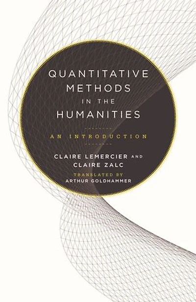 Quantitative Methods in the Humanities: An Introduction