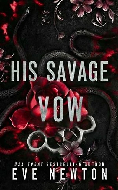 His Savage Vow: Een Dark Mafia Romance