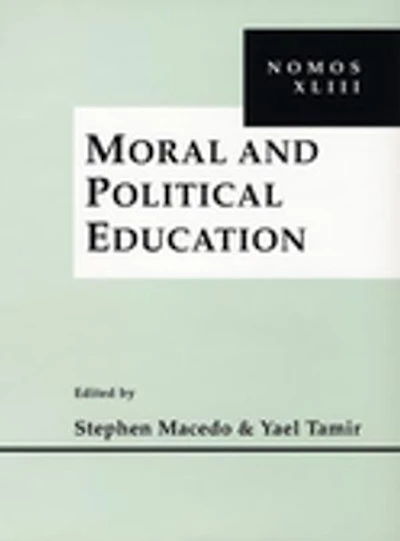 Moral and Political Education: NOMOS XLIII