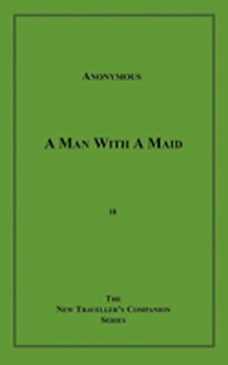 A Man with a Maid
