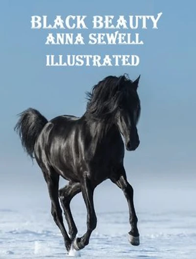 Black Beauty Illustrated