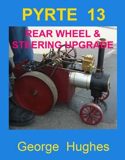 PYRTE 13 - Rear Wheel and Steering Upgrades