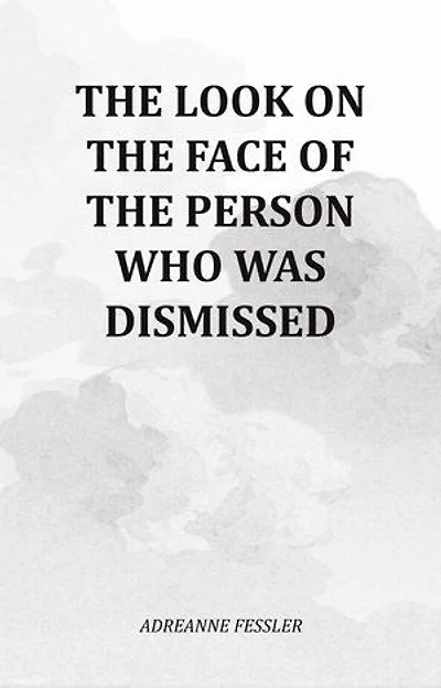 The Look On The Face Of The Person Who Was Dismissed