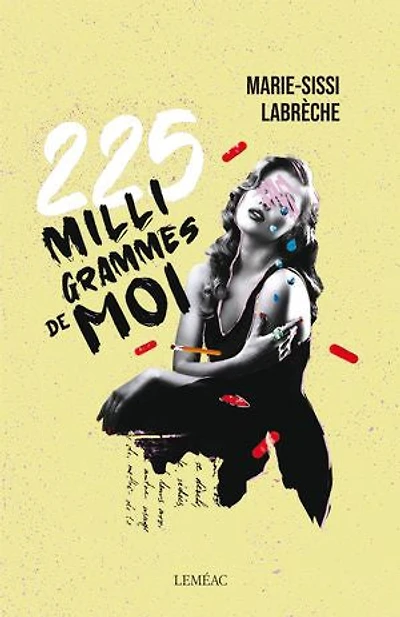 225 milligrammes de moi