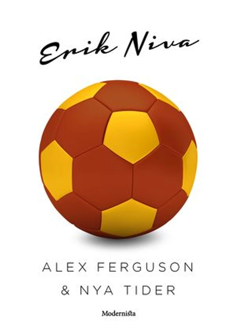 Alex Ferguson & nya tider