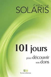 101 jours pour découvrir vos dons