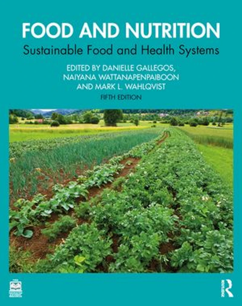 Food and Nutrition: Sustainable Health Systems