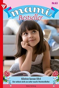 Meine süße kleine Fee: Mami Bestseller 63 – Familienroman