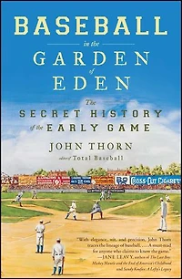 Baseball the Garden of Eden: Secret History Early Game