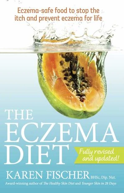 eczema Diet: Eczema-safe food to stop the itch and prevent for life