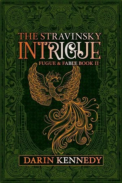 The Stravinsky Intrigue: Fugue & Fable, #2