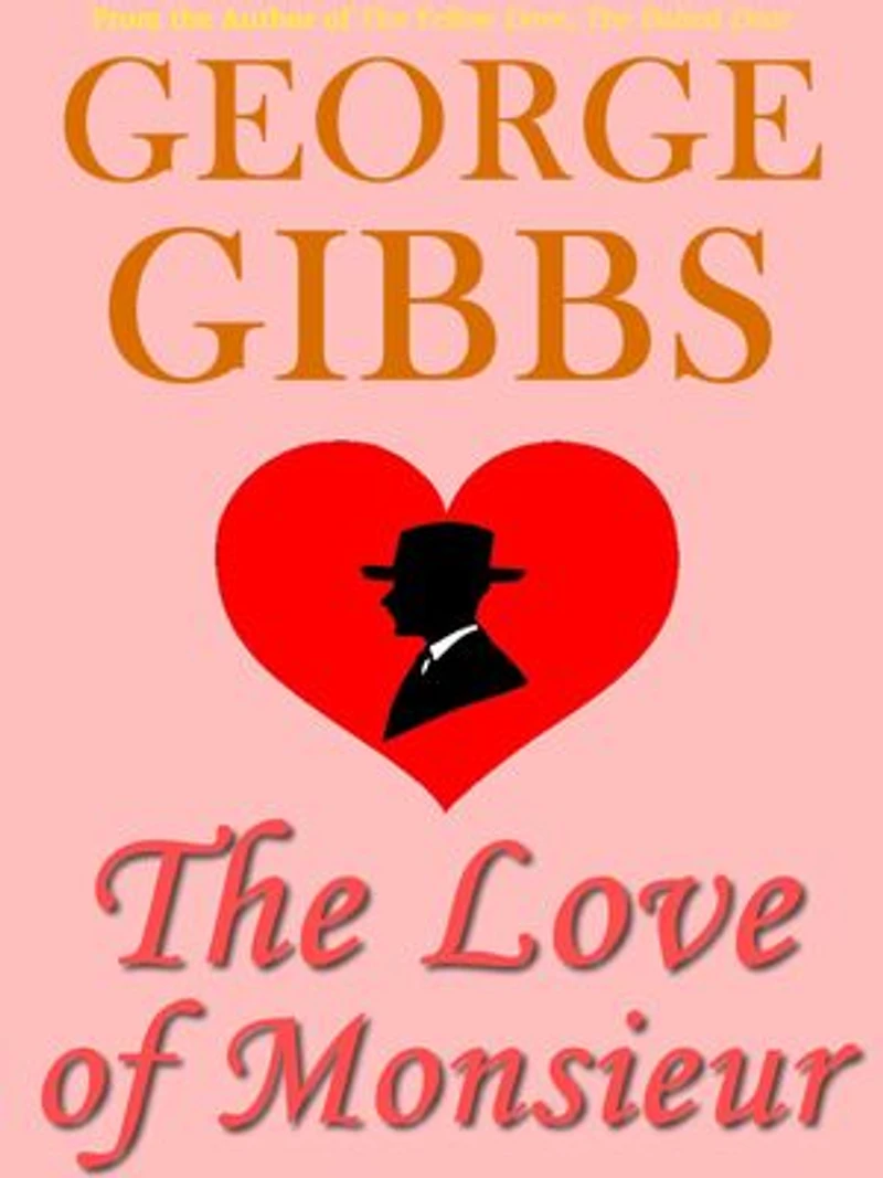 The Love of Monsieur
