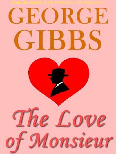 The Love of Monsieur