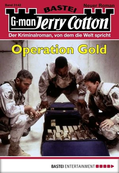 Jerry Cotton 3142: Operation Gold