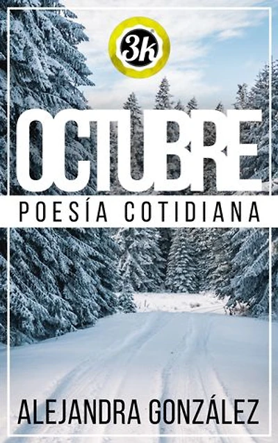 Octubre: poesía cotidiana