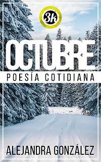 Octubre: poesía cotidiana
