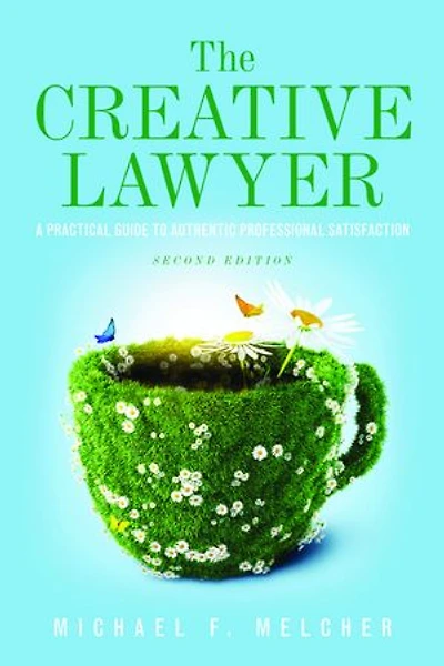 The Creative Lawyer, Second Edition