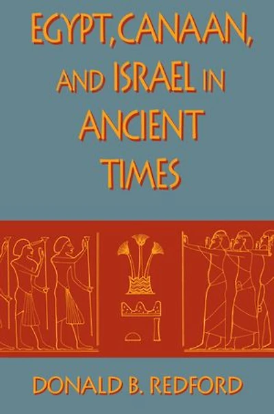 Egypt, Canaan, and Israel Ancient Times