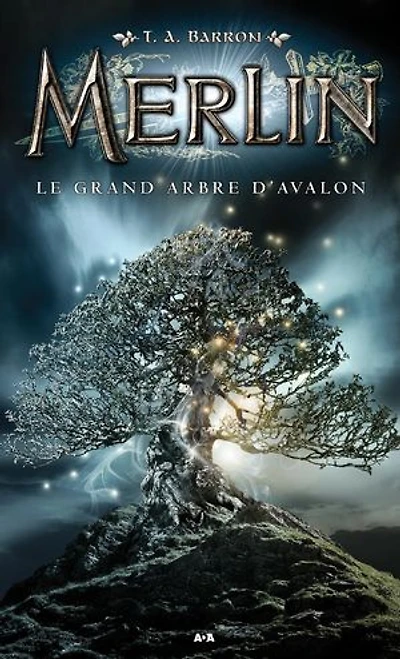 Le grand arbre d’Avalon